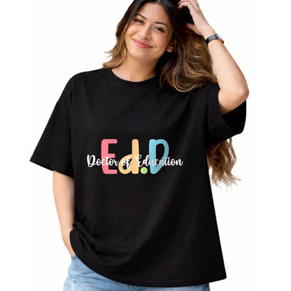 Best Doctor Shirt, Funny Doctor UnisexT-Shirt/Hoodie/Sweatshirt HLT00 - Ed.D Doctor Of Education Graduation EdD Doctorate Degree T-Shirt