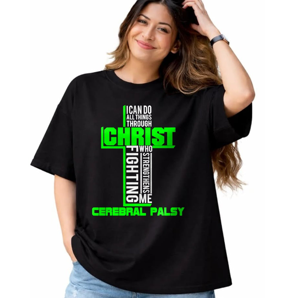 Christian Tee, Christian Faith Unisex T-Shirt/Hoodie/Sweatshirt HLT00 -  All Through Christ Cerebral Palsy Warrior Awareness shirt T-Shirt