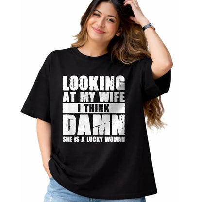 Best Wife Shirt, Wife and Husband Unisex T-Shirt/Hoodie/Sweatshirt HLT00 - Gift for wife T shirt, lucky wife   She is a Lucky Woman - Anniversary Gift - Wife & Husband Tank To (1)