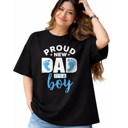 Gift for Dad Shirt, Funny Dad Unisex T-Shirt/Hoodie/Sweatshirt HLT00 – Proud New Dad It_s A Boy T-Shirt Promoted to Daddy Tee Gift T-Shirt