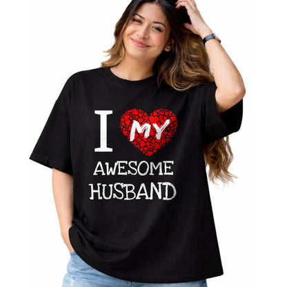 Best Wife Shirt, Wife and Husband Unisex T-Shirt/Hoodie/Sweatshirt HLT00 - I Love My Awesome Husband T-Shirt for Women Gift T-Shirt