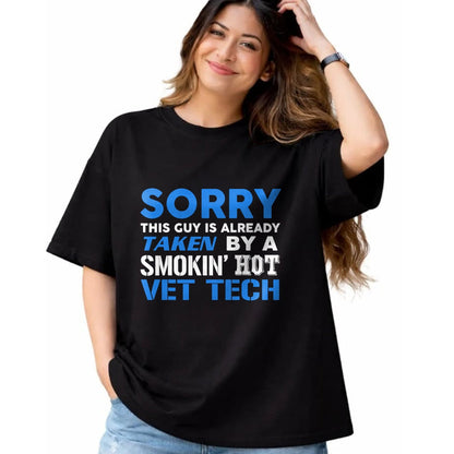 Best Wife Shirt, Wife and Husband Unisex T-Shirt/Hoodie/Sweatshirt HLT00 - This Guy Taken By A Smokin Hot Vet Tech Husband T-Shirt (1)