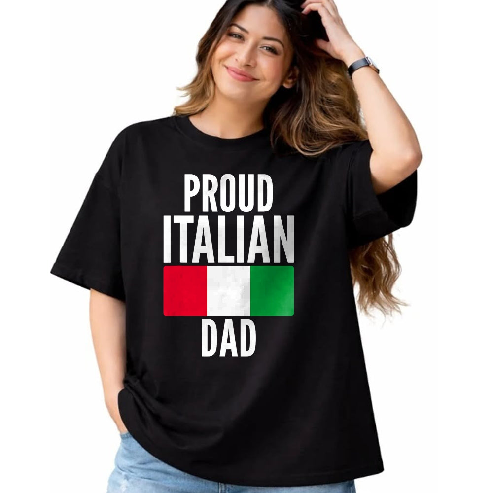 Gift for Dad Shirt, Funny Dad Unisex T-Shirt/Hoodie/Sweatshirt HLT00 – Proud Italian Dad Funny Saying for Italian Fathers T-Shirt