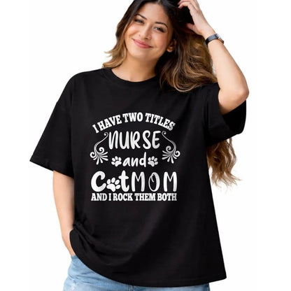 Funny Nurse Shirt, Nurse Unisex T-Shirt/Hoodie/Sweatshirt HLT00 - Womens Cat Lover Funny Cat Mom And Nurse Nursing School Nurses Day T-Shirt