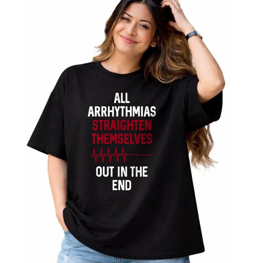 Best Doctor Shirt, Funny Doctor UnisexT-Shirt/Hoodie/Sweatshirt HLT00 - Arrhythmia Straighten Out  Medical Doctor Nurse T-Shirt