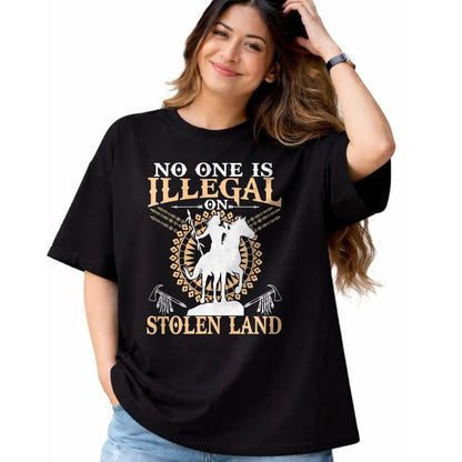 Native American T-Shirts, Vintage Native American Unisex T-Shirt/Hoodie/Sweatshirt HLT00 - No One Is Illegal on Stolen Land Tee Gifts Native Americans