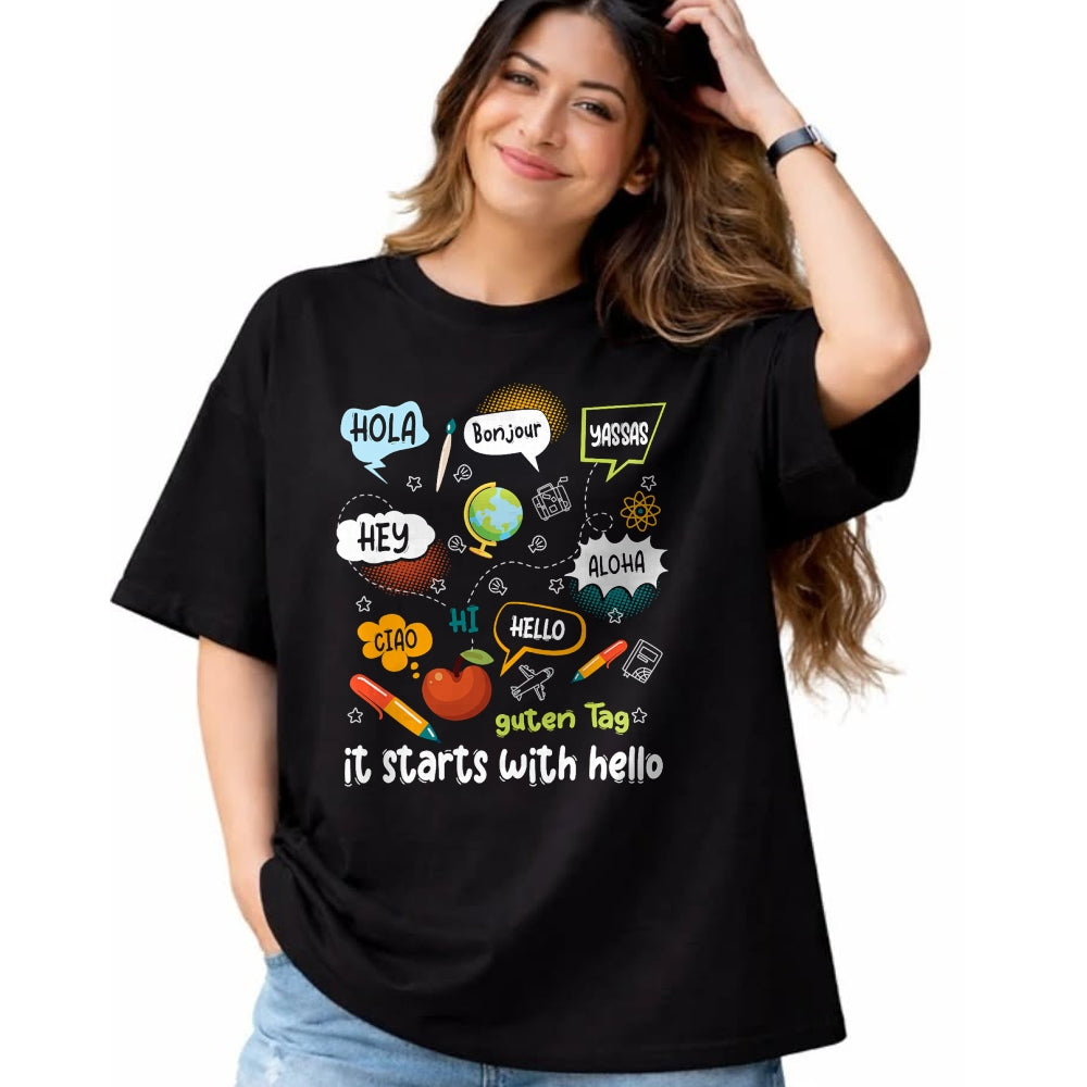 Best Teacher Shirt, Funny Teacher UnisexT-Shirt/Hoodie/Sweatshirt HLT00 - Friendship Inclusion Language Teacher It Starts with Hello T-Shirt