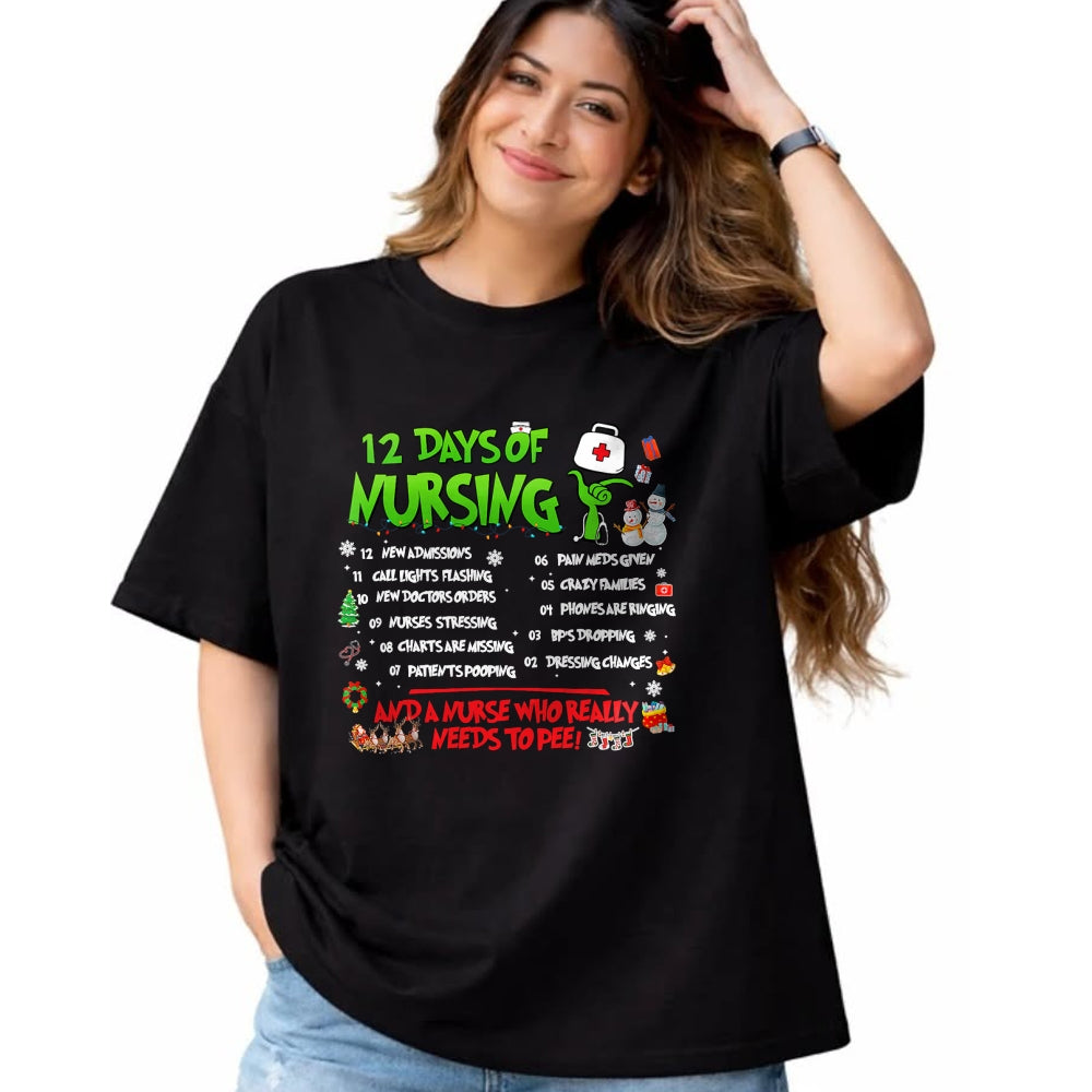 Funny Nurse Shirt, Nurse Unisex T-Shirt/Hoodie/Sweatshirt HLT00 - Nurses Merry Christmas Funny 12 Days of Nursing Xmas Pajamas T-Shirt