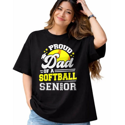 Gift for Dad Shirt, Funny Dad Unisex T-Shirt/Hoodie/Sweatshirt HLT00 – Proud Dad Of A Softball Senior 2025 Graduate T-Shirt