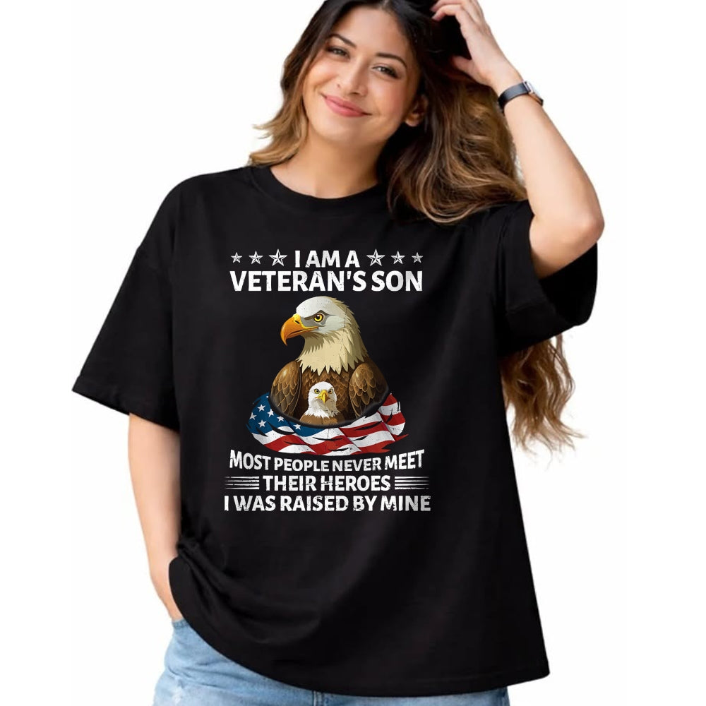Proud Veteran Shirt, Funny Veteran UnisexT-Shirt/Hoodie/Sweatshirt HLT00 - Proud US Veteran Son I was Raised by My Hero Fathers Day T-Shirt