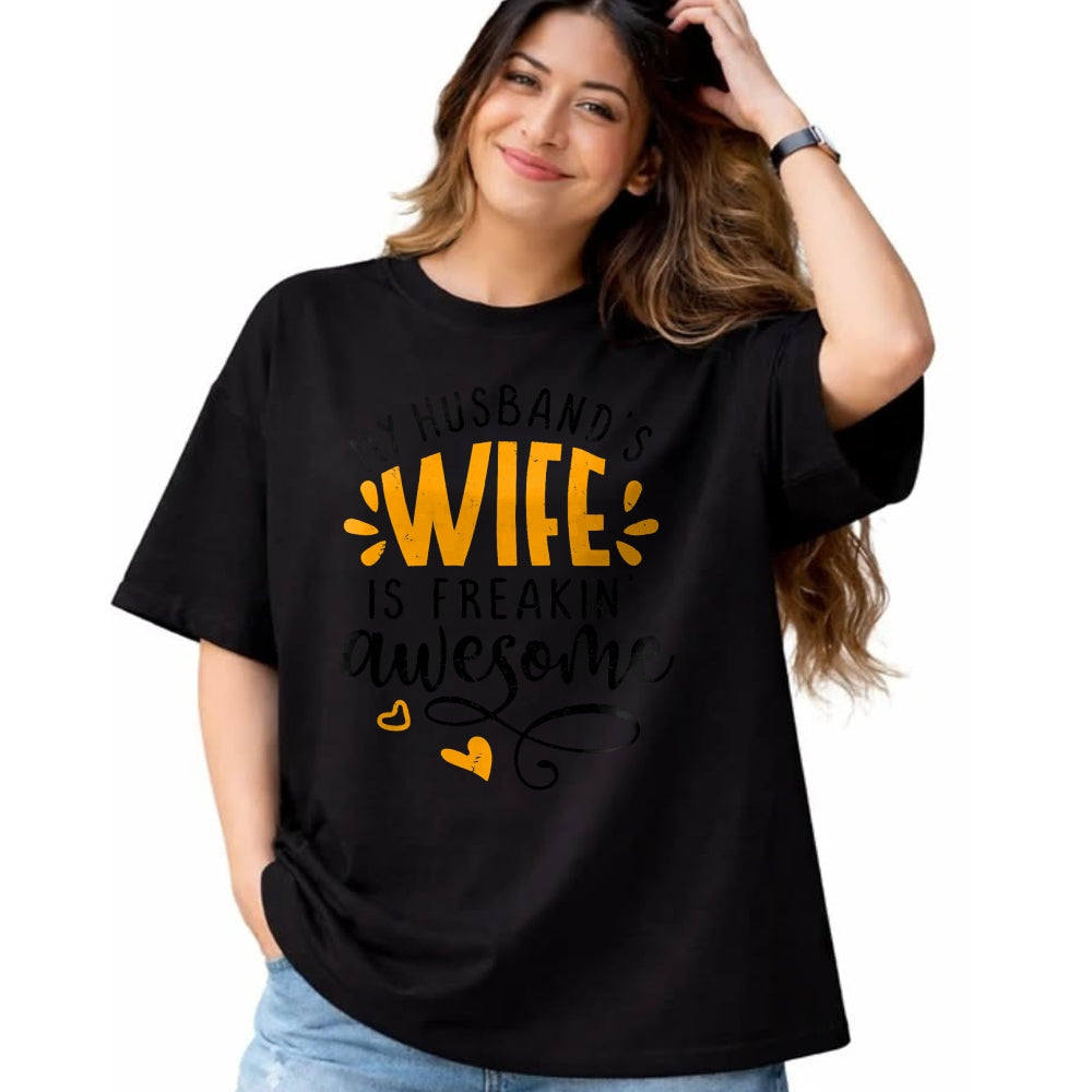 Best Wife Shirt, Wife and Husband Unisex T-Shirt/Hoodie/Sweatshirt HLT00 - My husbands wife is freaking awesome - sarcastic wife T-Shirt