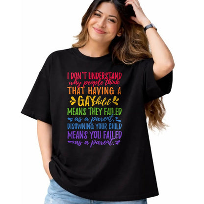 Gift for Dad Shirt, Funny Dad Unisex T-Shirt/Hoodie/Sweatshirt HLT00 – Gay Pride - Proud Parent Mom Dad Parenting Quote T-shirt T-Shirt