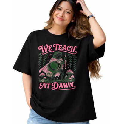 Best Teacher Shirt, Funny Teacher UnisexT-Shirt/Hoodie/Sweatshirt HLT00 - We Teach at Dawn Funny Teacher Frog Back to School T-Shirt