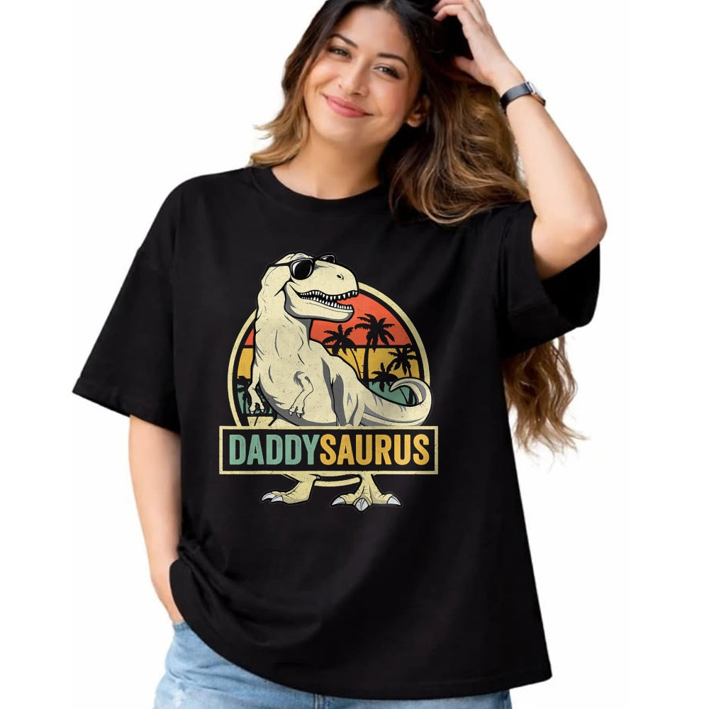 Best Dinosaur Lover Shirt, Funny Dinosaur UnisexT-Shirt/Hoodie/Sweatshirt HLT00 - Daddysaurus T Rex Dinosaur Daddy Saurus Family Matching T-Shirt