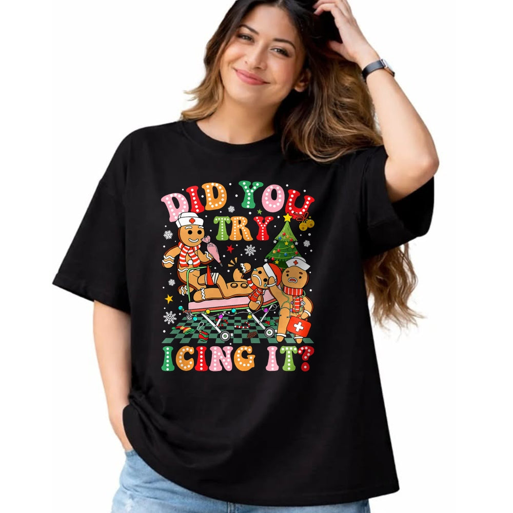 Funny Nurse Shirt, Nurse Unisex T-Shirt/Hoodie/Sweatshirt HLT00 - Retro ICU Nurse Christmas Gingerbread Did You Try Icing It T-Shirt (1)