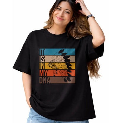 Native American T-Shirts, Vintage Native American Unisex T-Shirt/Hoodie/Sweatshirt HLT00 - It_s In My DNA Retro Vintage Heritage Native American Indian