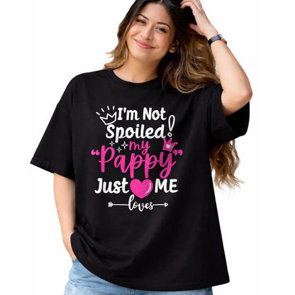 Best Wife Shirt, Wife and Husband Unisex T-Shirt/Hoodie/Sweatshirt HLT00 - I'm Not Spoiled My Pappy Just Loves Me Team Kids Matching T-Shirt
