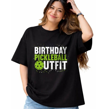 Funny Pickleball Shirt, Pickleball Lover Unisex T-Shirt/Hoodie/Sweatshirt HLT00 - Birthday Pickleball Outfit  Funny Pickleball T-Shirt