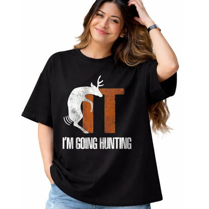 Funny Hunting Shirt, Gift For Hunting Lover Unisex T-Shirt/Hoodie/Sweatshirt HLT00 - Deer Fuck It I Am Going Hunting T-Shirt