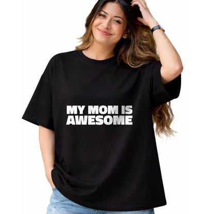 Gift for Mom Shirt, Funny Mom Unisex T-Shirt/Hoodie/Sweatshirt HLT00 - My Mom is Awesome T Shirt - Family T-Shirt