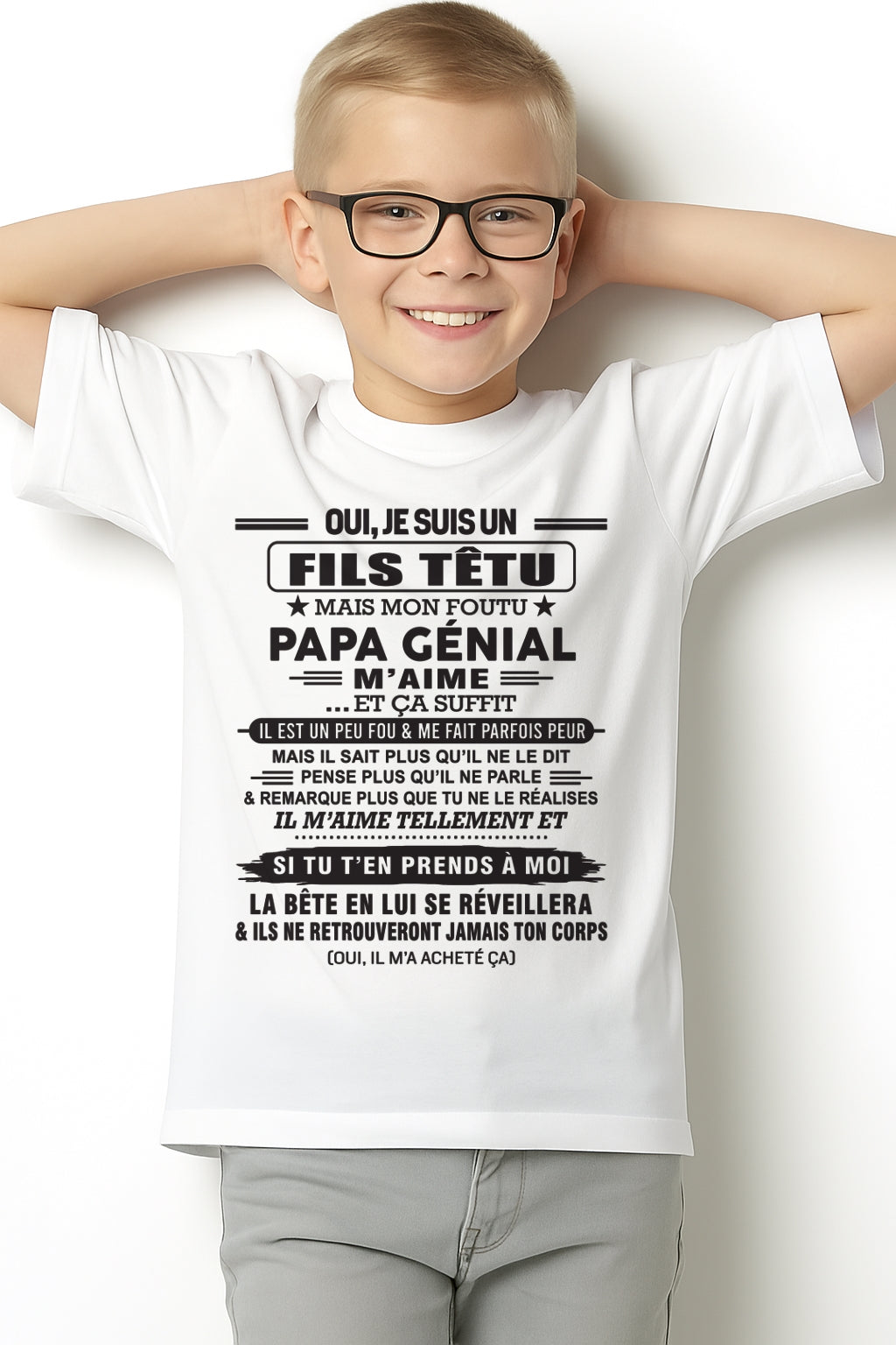 Oui, je suis un garçon têtu – T-shirt | Cadeau d’anniversaire de papa pour son fils - ccdi00 / fr00 (SKU12-260-00)