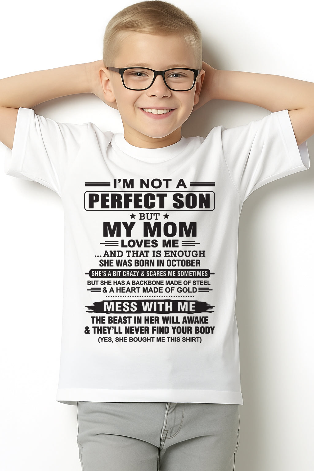 October - "I'M NOT A PERFECT SON BUT MY MOM LOVES ME" - Birthday Gift From October Mom / Woman - ccdi10 (SKU10-147-10)
