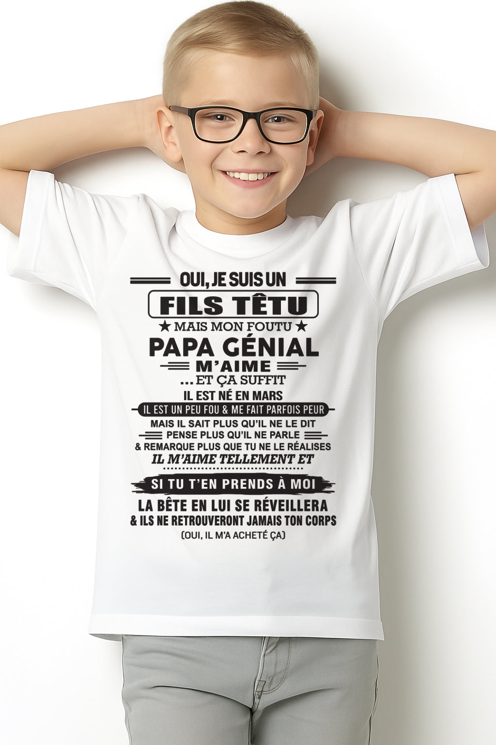 MARS - Oui, je suis un garçon têtu – T-shirt | Cadeau d’anniversaire de papa pour son fils - ccdi03 / fr03 (SKU12-260-03)