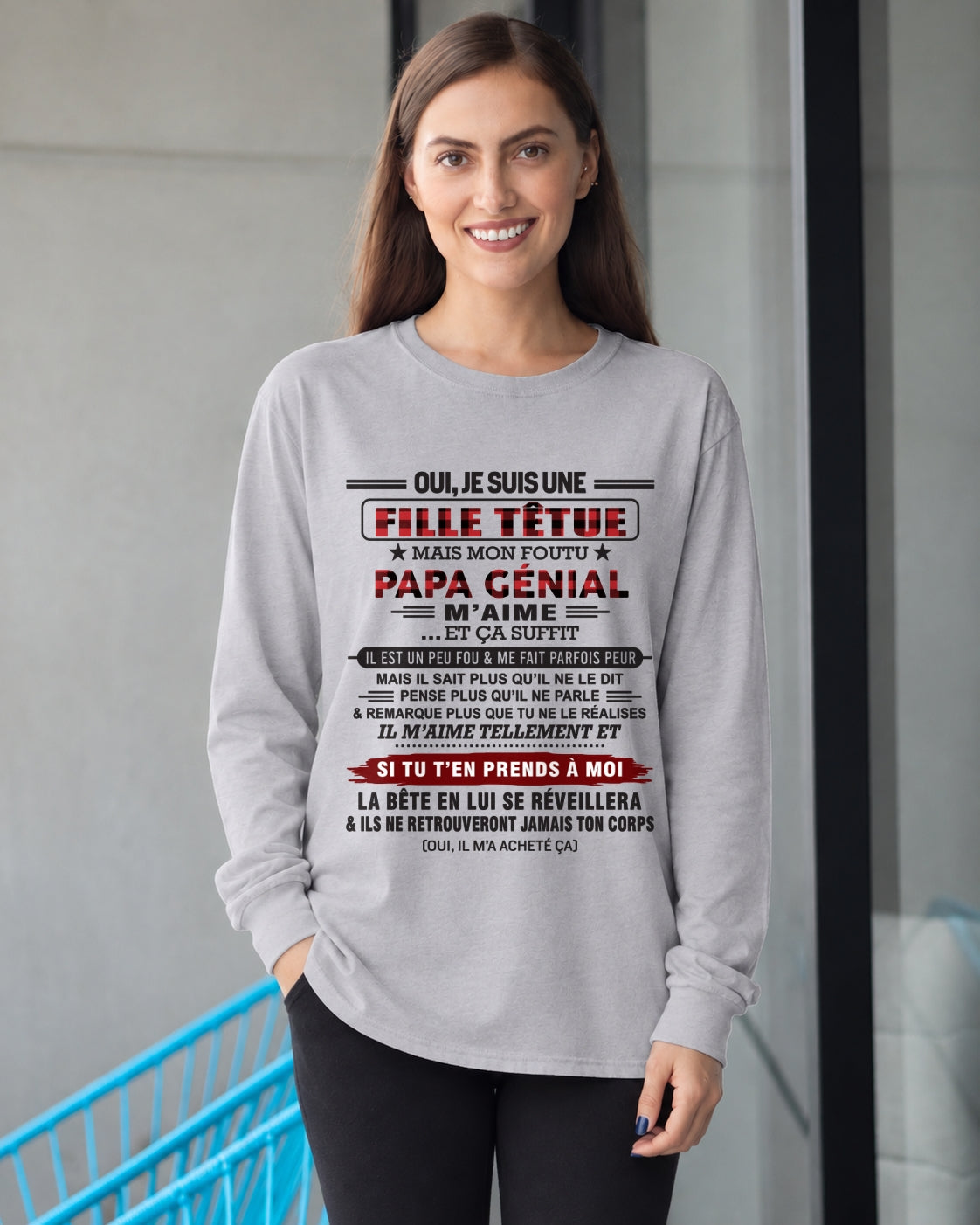 Oui, je suis une fille têtue – T-shirt | Cadeau d’anniversaire de papa pour sa fille - ccdi00 / fr00 (SKU2610-60-00)