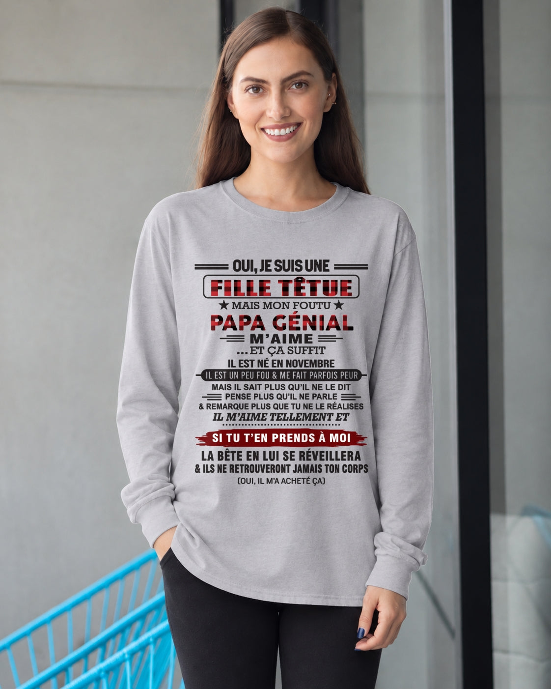 NOVEMBRE - Oui, je suis une fille têtue – T-shirt | Cadeau d’anniversaire de papa pour sa fille - ccdi11 / fr11 (SKU2610-60-11)