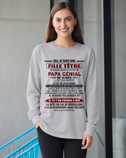 OCTOBRE - Oui, je suis une fille têtue – T-shirt | Cadeau d’anniversaire de papa pour sa fille - ccdi10 / fr10 (SKU2610-60-10)