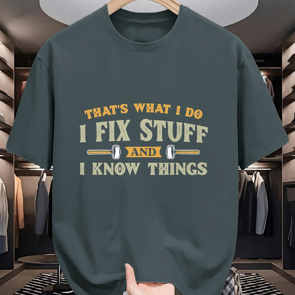Best Mechanic Life Shirt, Funny Mechanic UnisexT-Shirt/Hoodie/Sweatshirt HLT00 - That's What I Do I Fix Stuff And I Know Things Funny Saying T-Shirt (1)