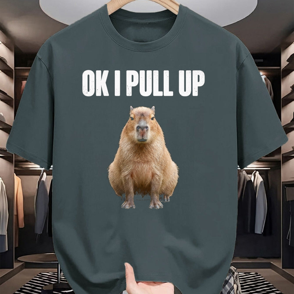 Cute Capybara Shirt, Funny Capybara Unisex T-Shirt/Hoodie/Sweatshirt HLT00 - OK I Pull Up Capybara Meme Funny Chill Capy Lover Tee T-Shirt