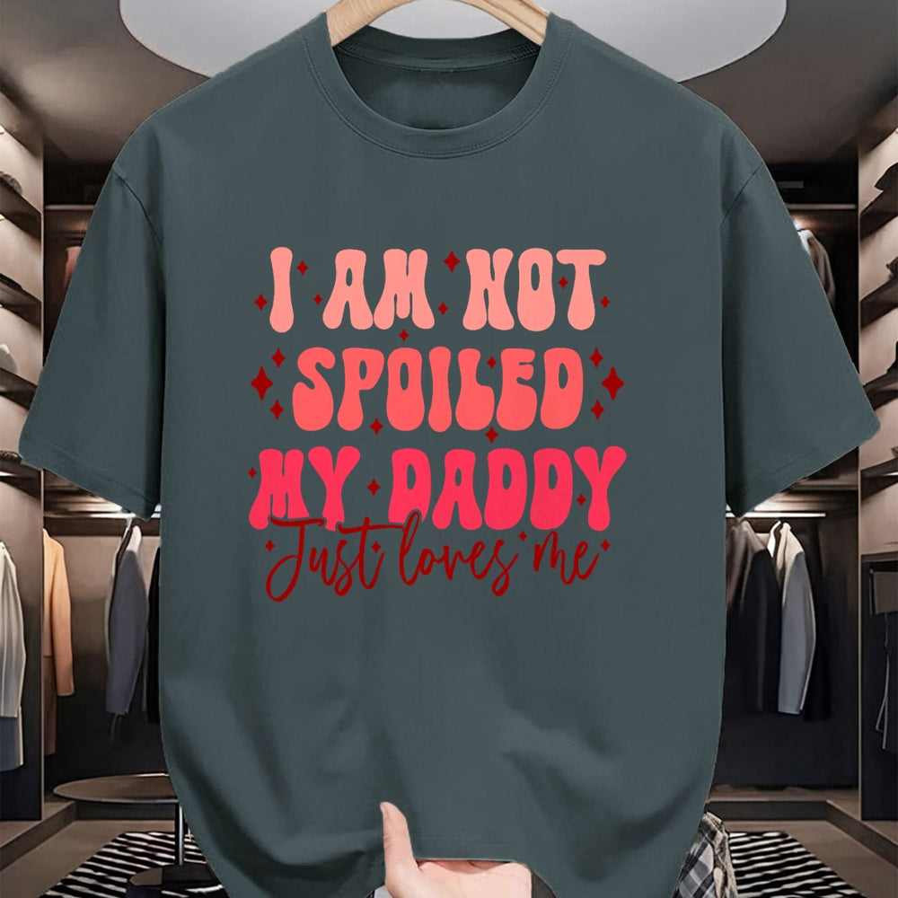 Best Wife Shirt, Wife and Husband Unisex T-Shirt/Hoodie/Sweatshirt HLT00 - Father's Day I'm Not Spoiled My Daddy Just Loves Me Daughter T-Shirt