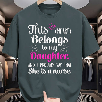 Funny Nurse Shirt, Nurse Unisex T-Shirt/Hoodie/Sweatshirt HLT00 - This Heart Belong To My Daughter She Is A Nurse Best Funny T-Shirt