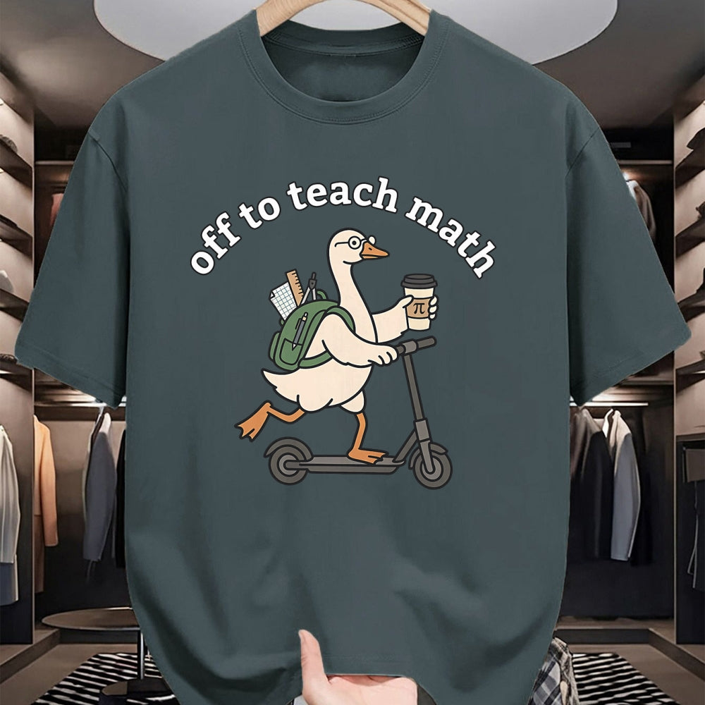 Best Teacher Shirt, Funny Teacher UnisexT-Shirt/Hoodie/Sweatshirt HLT00 - Off to Teach Math Funny Goose Math Teacher Men Women T-Shirt