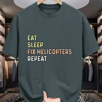 Best Mechanic Life Shirt, Funny Mechanic UnisexT-Shirt/Hoodie/Sweatshirt HLT00 - Eat Sleep Fix Helicopters Repeat - Aircraft Mechanic & Pilot T-Shirt