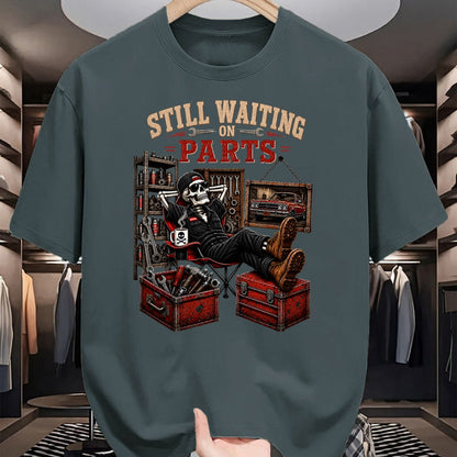 Best Mechanic Life Shirt, Funny Mechanic UnisexT-Shirt/Hoodie/Sweatshirt HLT00 - Funny Waiting On Parts Skeleton Auto Repair Life Mechanic T-Shirt