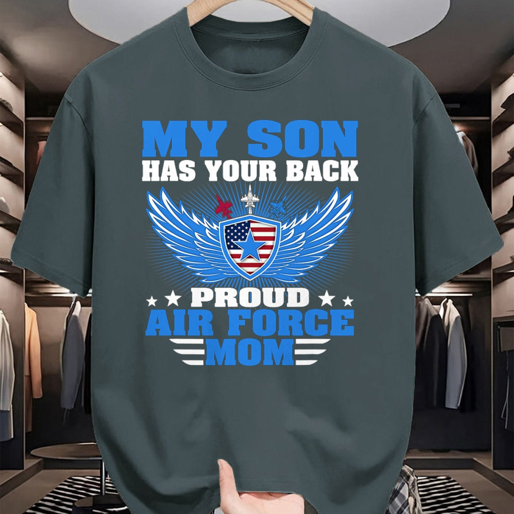Gift for Mom Shirt, Funny Mom Unisex T-Shirt/Hoodie/Sweatshirt HLT00 - My Son Has Your Back Proud Air Force Mom Military Mother T-Shirt