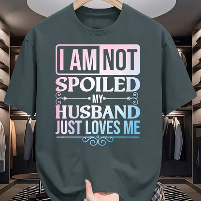 Best Wife Shirt, Wife and Husband Unisex T-Shirt/Hoodie/Sweatshirt HLT00 - Gift for wife T shirt, spoiled wife   Funny Spoiled Wife Art For Women Girls Husband Spoiled Wife Pr (30)