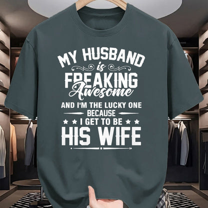 Best Wife Shirt, Wife and Husband Unisex T-Shirt/Hoodie/Sweatshirt HLT00 - Gift for wife T shirt, lucky wife   Lucky Wife, Awesome Life Because My Husband Premium T-Shirt