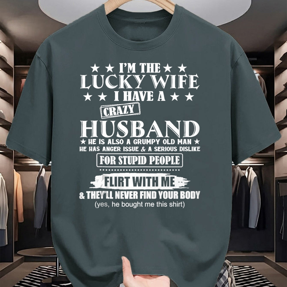 Best Wife Shirt, Wife and Husband Unisex T-Shirt/Hoodie/Sweatshirt HLT00 - Gift for wife T shirt, lucky wife   I'm The Lucky Wife I Have A Crazy Husband Tank Top (1)