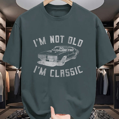 Best Wife Shirt, Wife and Husband Unisex T-Shirt/Hoodie/Sweatshirt HLT00 - I'm Not Old I'm Classic Funny Car Graphic - Mens & Womens Short Sleeve T-Shirt