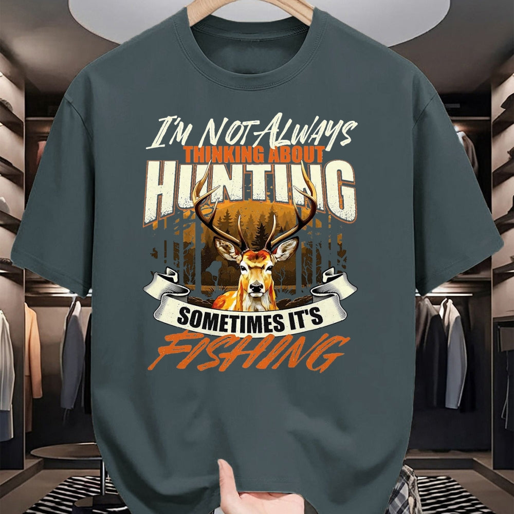 Funny Hunting Shirt, Gift For Hunting Lover Unisex T-Shirt/Hoodie/Sweatshirt HLT00 - I_m Not Always Thinking About Hunting - Wildlife Deer Lover T-Shirt, Men, Black, 3X-Large