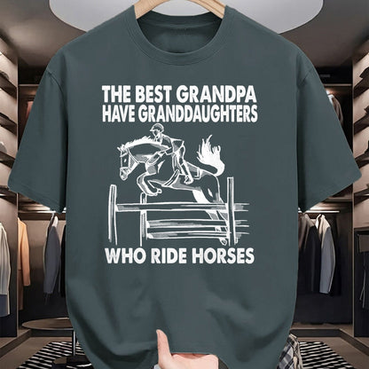 Best Grandpa Shirt, Proud Grandpa Unisex T-Shirt/Hoodie/Sweatshirt HLT00 - The Best Grandpa Have Granddaughters Who Ride Horses T-Shirt
