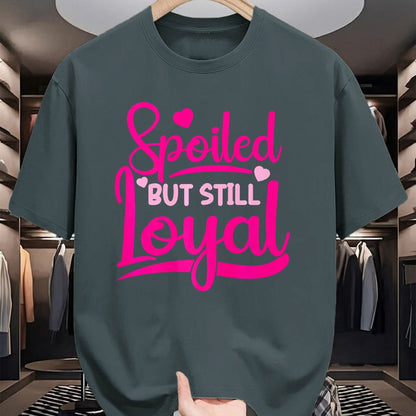 Best Wife Shirt, Wife and Husband Unisex T-Shirt/Hoodie/Sweatshirt HLT00 - Gift for wife T shirt, spoiled wife   Spoiled Wife Spoiled But Still Loyal Premium T-Shirt (3)