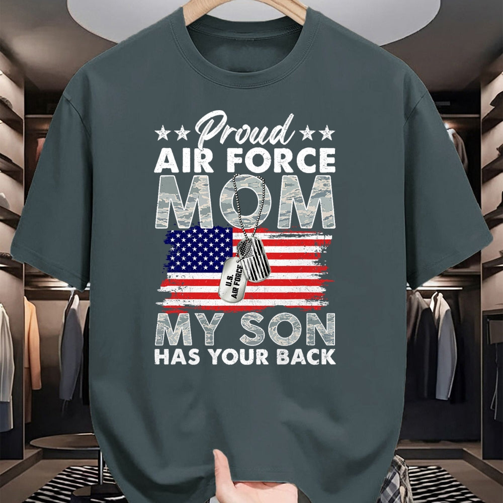Gift for Mom Shirt, Funny Mom Unisex T-Shirt/Hoodie/Sweatshirt HLT00 - Proud Air Force Mom My Son Has Your Back Proud USAF Mom T-Shirt