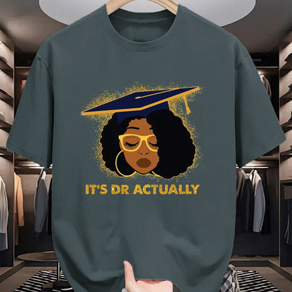 Best Doctor Shirt, Funny Doctor UnisexT-Shirt/Hoodie/Sweatshirt HLT00 - Its Doctor Actually Graduation Healthcare Afro Black Women T-Shirt