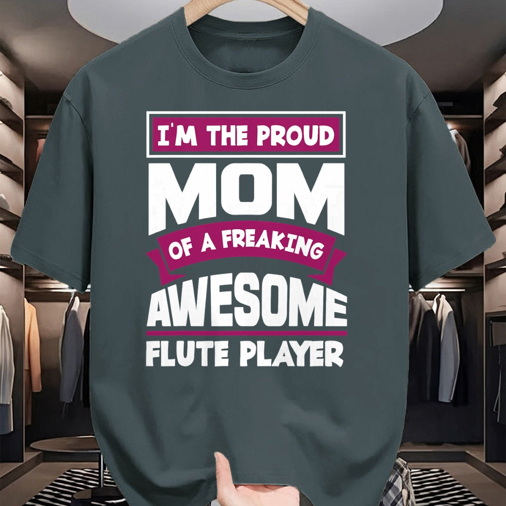 Gift for Mom Shirt, Funny Mom Unisex T-Shirt/Hoodie/Sweatshirt HLT00 - Funny Proud Mom Of Awesome Flute Player Mother Of Flutist T-Shirt