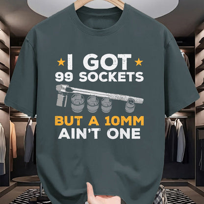 Best Mechanic Life Shirt, Funny Mechanic UnisexT-Shirt/Hoodie/Sweatshirt HLT00 - I Got 99 Sockets 10mm Aint One Funny Car Mechanic Garage Men T-Shirt