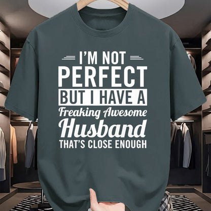 Best Wife Shirt, Wife and Husband Unisex T-Shirt/Hoodie/Sweatshirt HLT00 - Womens I'm Not Perfect But I Have A Freaking Awesome Husband T-Shirt